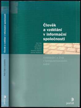 Jiří Mareš: Člověk a vzdělání v informační společnosti