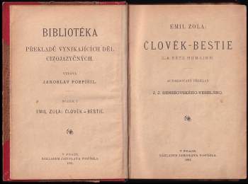 Émile Zola: Člověk - bestie