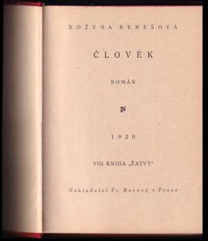 Božena Benešová: Člověk