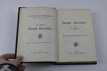 Eduard Štorch: Člověk diluviální + Praha v době kamenné + František Vaněk - Dějiny starověkých národů orientálních (1910)