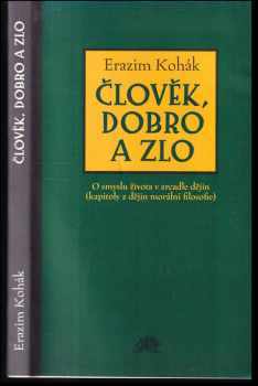 Člověk, dobro a zlo