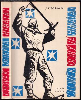 Člověk dobývá Himálaj