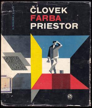 Heinrich Frieling: Človek - farba- priestor