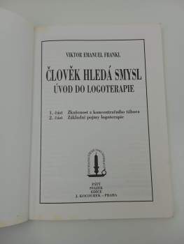 Viktor Emil Frankl: Člověk hledá smysl