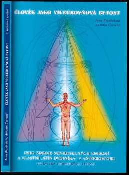 Jana Brzobohatá: Člověk jako víceúrovňová bytost
