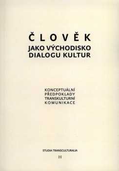 František Burda: Člověk jako východisko dialogu kultur