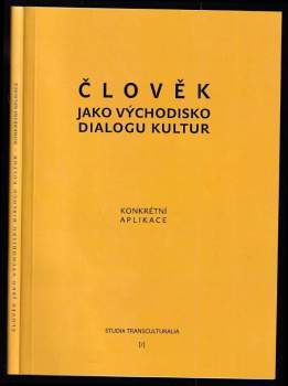 Vladimír Juhás: Člověk jako východisko dialogu kultur