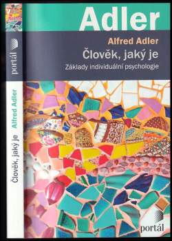 Alfred Adler: Člověk, jaký je