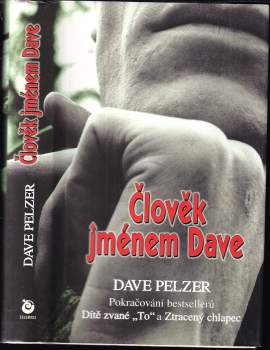 David J Pelzer: Člověk jménem Dave