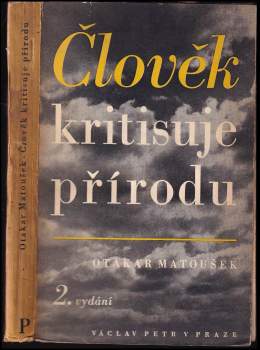 Člověk kritisuje přírodu