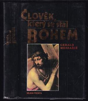 Člověk, který se stal Bohem