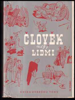 Kurt von Weißenfeld: Člověk mezi lidmi : [Der moderne Knigge] : kniha dobrého tónu