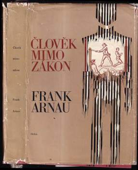 Frank Arnau: Člověk mimo zákon