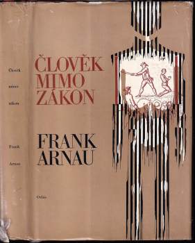 Frank Arnau: Člověk mimo zákon