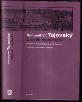 Člověk musí hořeti