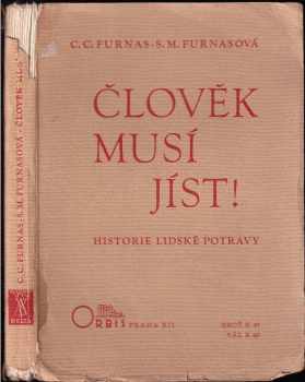 Člověk musí jíst!