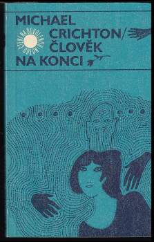 Michael Crichton: Člověk na konci