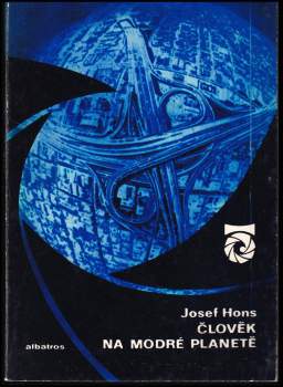 Josef Hons: Člověk na modré planetě