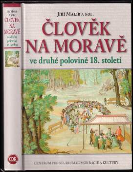 Člověk na Moravě ve druhé polovině 18. století