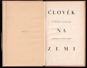 Adolf Veselý: Člověk na zemi