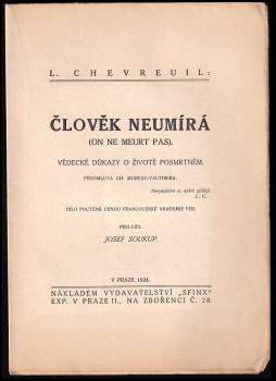 Louis Chevreuil: Člověk neumírá