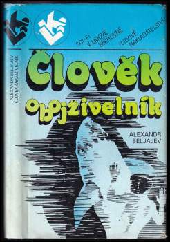 Aleksandr Romanovič Beljajev: Člověk obojživelník