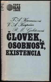 Človek, osobnosť, existencia