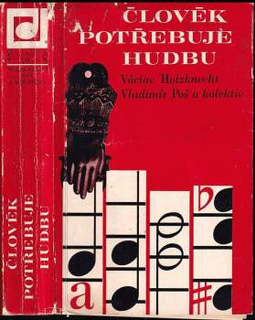 Člověk potřebuje hudbu