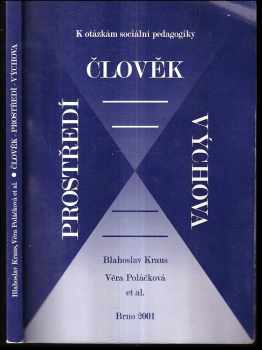 Člověk - prostředí - výchova