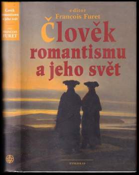 Člověk romantismu a jeho svět