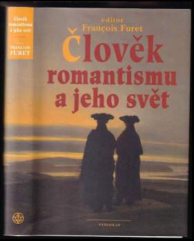 Člověk romantismu a jeho svět