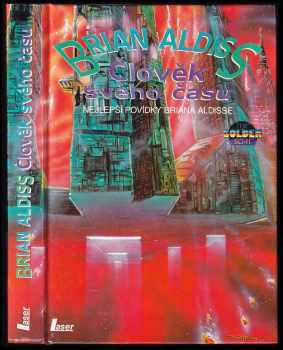 Brian Wilson Aldiss: Člověk svého času