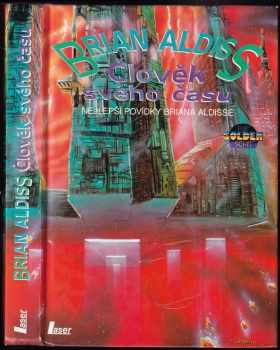 Člověk svého času - Brian Wilson Aldiss (1993, Laser) - ID: 590319