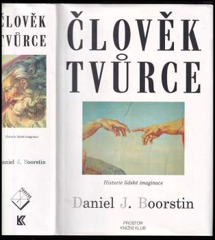 Daniel J Boorstin: Člověk tvůrce