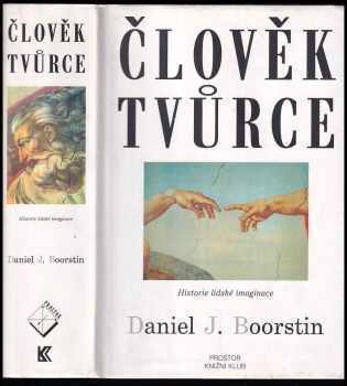 Daniel J Boorstin: Člověk tvůrce