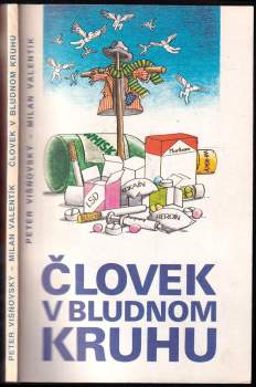Človek v bludnom kruhu