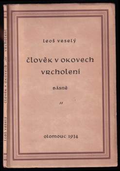 Člověk v okovech ; Vrcholení : básně
