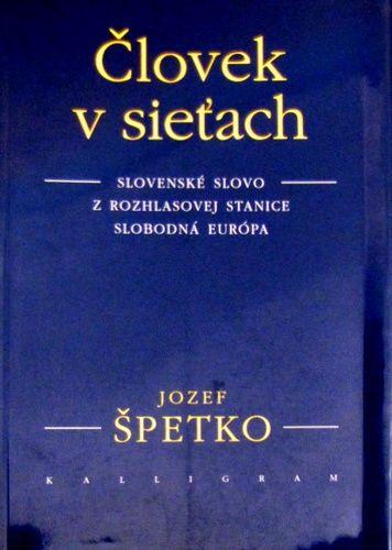 Človek v sieťach