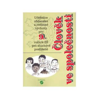 Jaroslava Weisová: Člověk ve společnosti