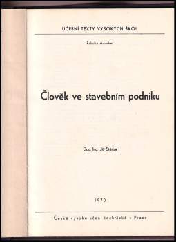 Jiří Štěrba: Člověk ve stavebním podniku