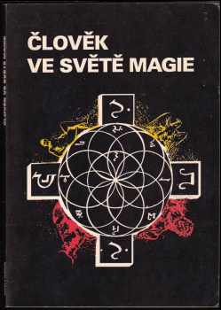 Člověk ve světě magie
