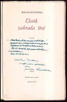 Milan Kundera: Člověk, zahrada širá