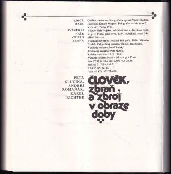 Karel Richter: Člověk, zbraň a zbroj v obraze doby