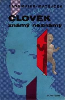 Člověk známý neznámý