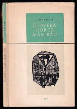 Člověka hořce mám rád