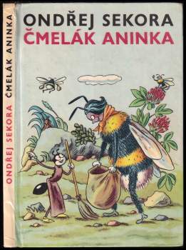 Ondřej Sekora: Čmelák Aninka