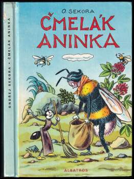 Ondřej Sekora: Čmelák Aninka