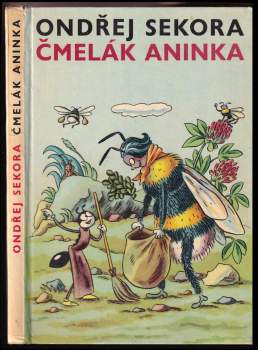 Ondřej Sekora: Čmelák Aninka