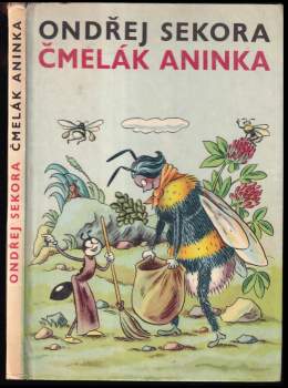 Ondřej Sekora: Čmelák Aninka