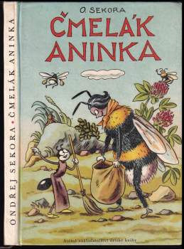 Ondřej Sekora: Čmelák Aninka